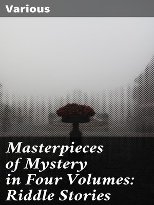 cover image of Masterpieces of Mystery in Four Volumes